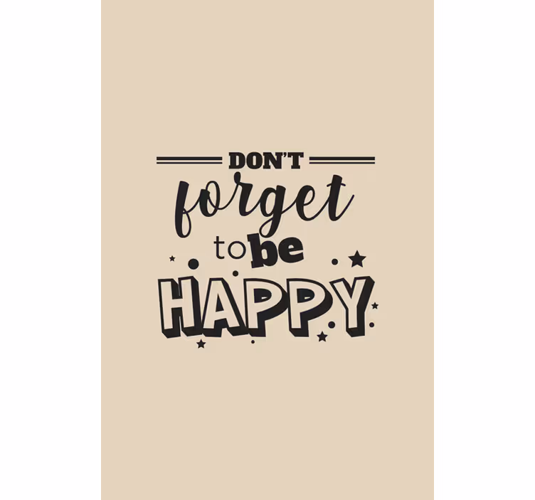 Don't Forget To Be text roller blind - TenStickers