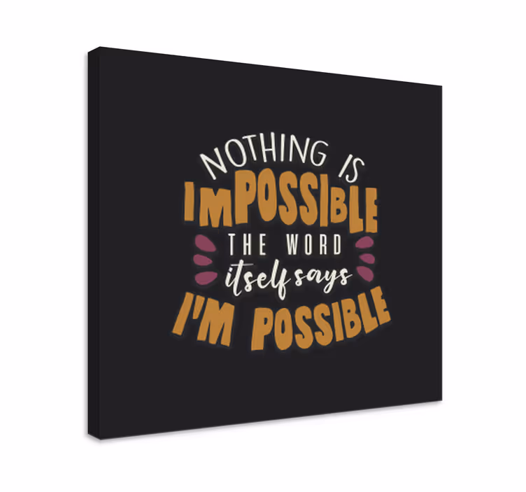 I'm possible motivational canvas - TenStickers