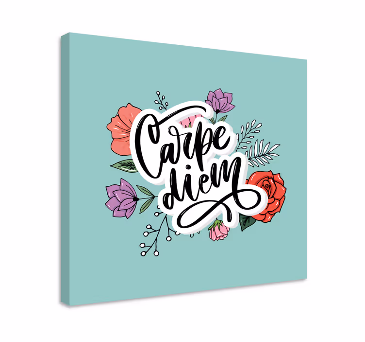 Quote canvas seize the day floral - TenStickers
