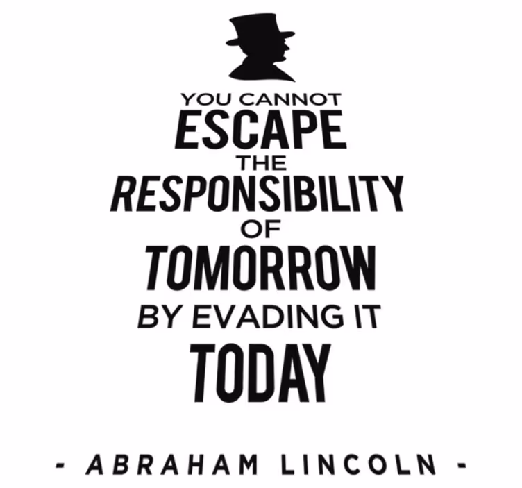 Abraham lincoln responsibility bedroom vinyl rug - TenStickers