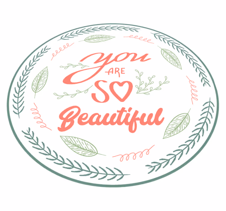 You are so beautiful floral wreath custom vinyl rug - TenStickers