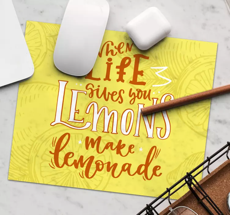 Lemonade Life Motto mouse pad quotes - TenStickers