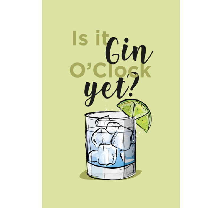 Gin O'Clock Yet Beverage text roller blind - TenStickers