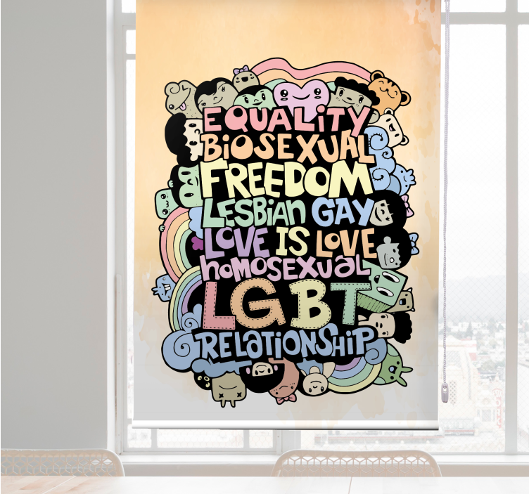 LGBTQ+ Love Affirmation text roller blind - TenStickers
