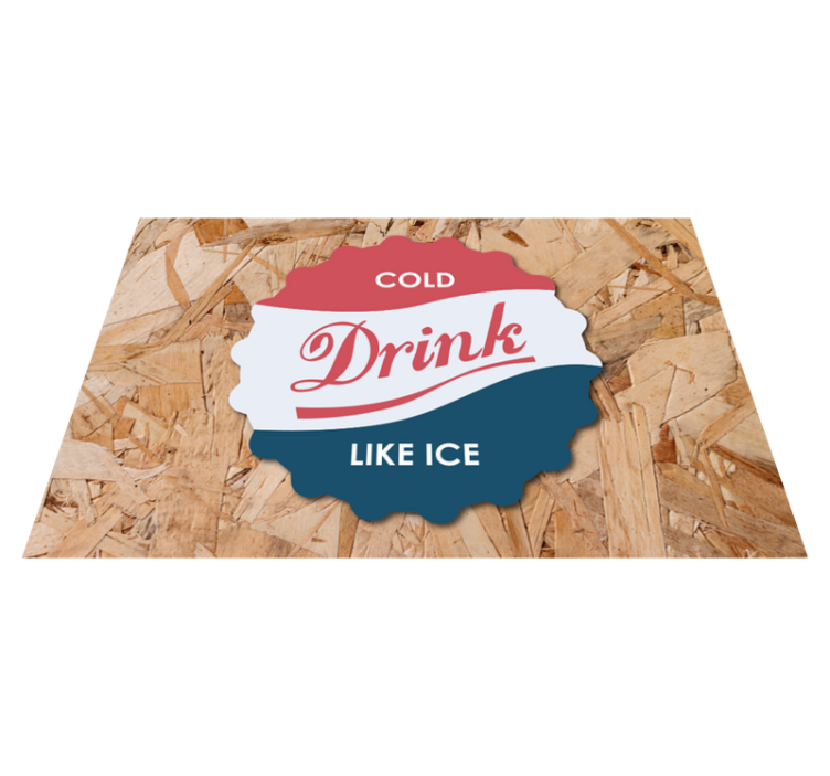 Placemat with quote cold drink like ice - TenStickers