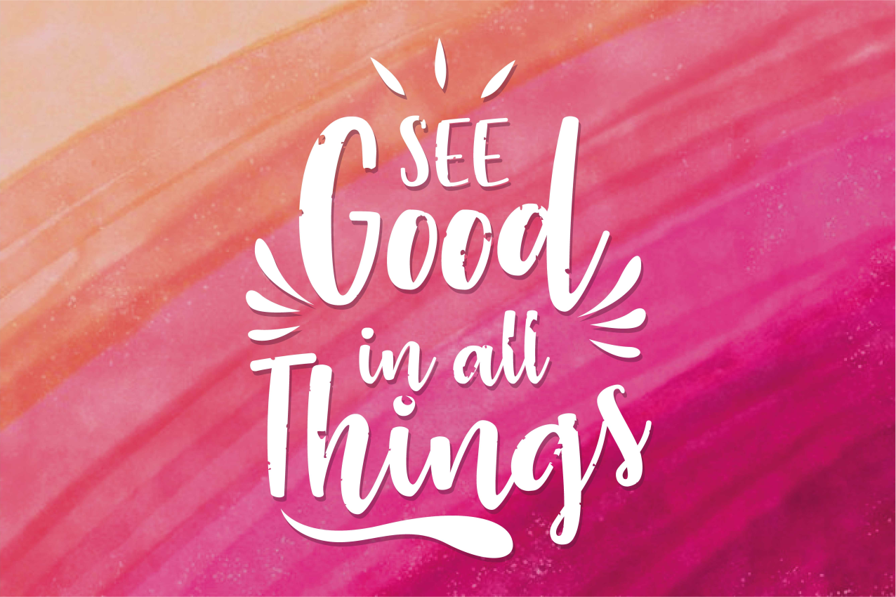 See good in all things quote placemat - TenStickers