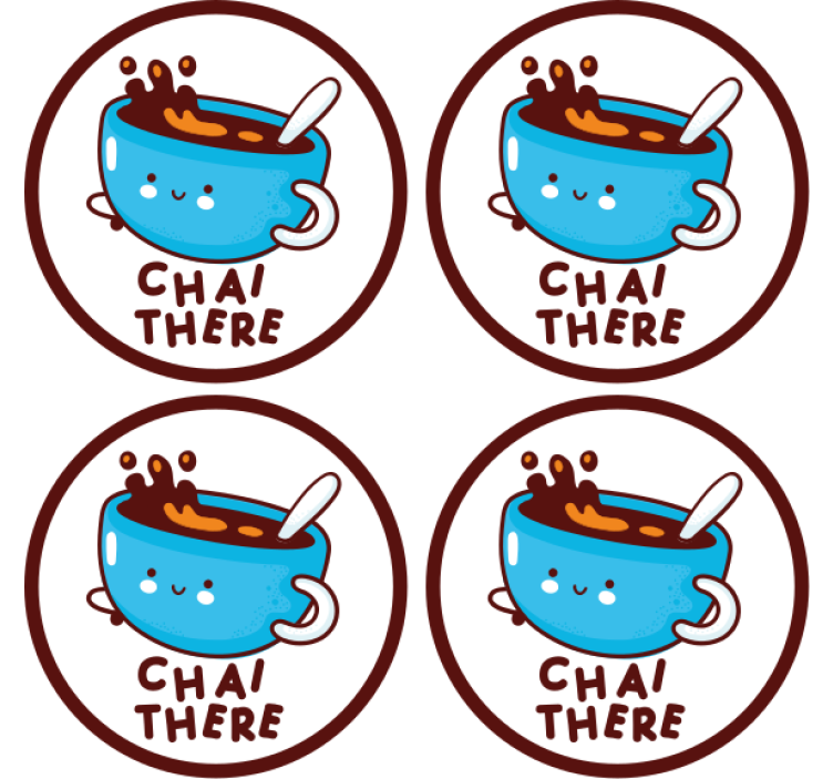 Chai-there quote text coasters - TenStickers