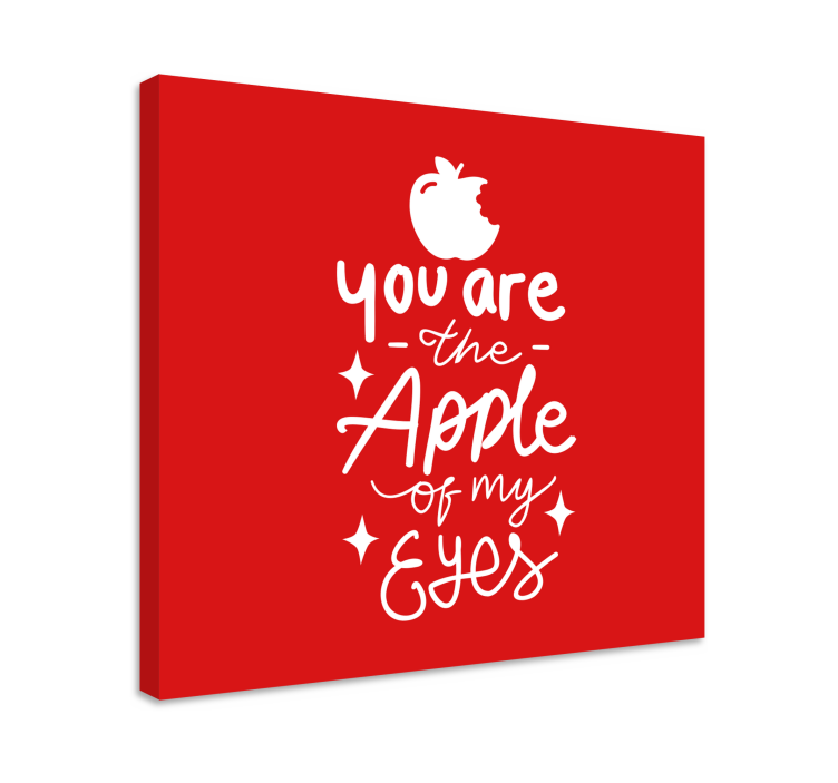 You are my apple quote canvas - TenStickers