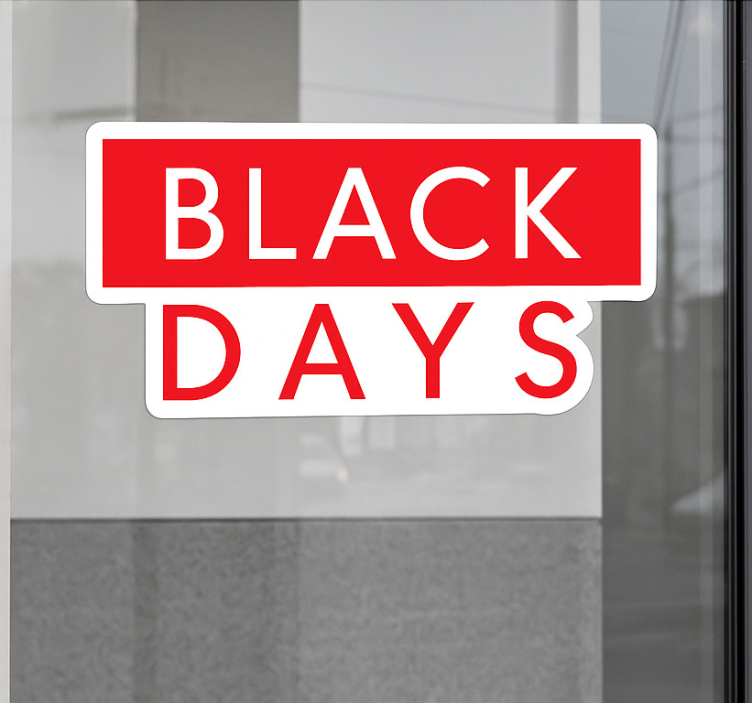 Black friday sticker red and white "black days" - TenStickers