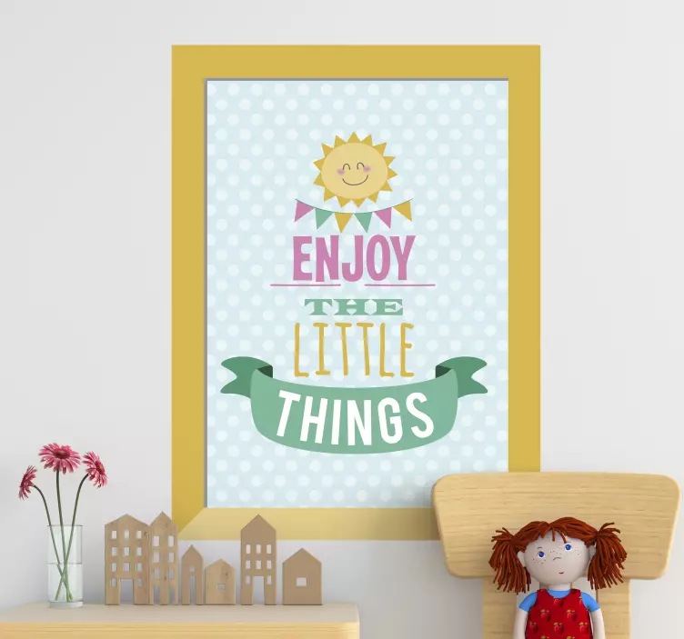 Enjoy the little things wall stickers for kid - TenStickers