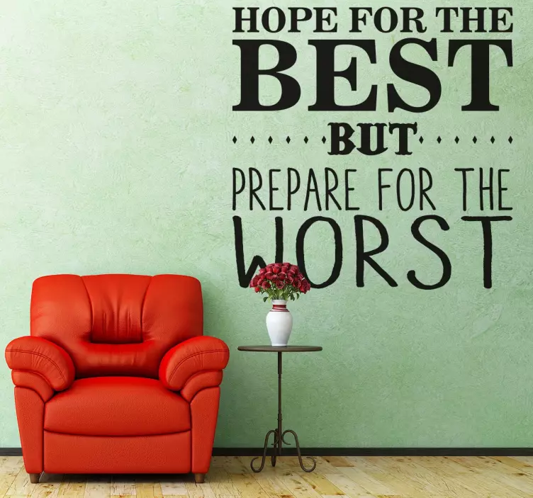 Hope For The Best Wall Sticker - TenStickers