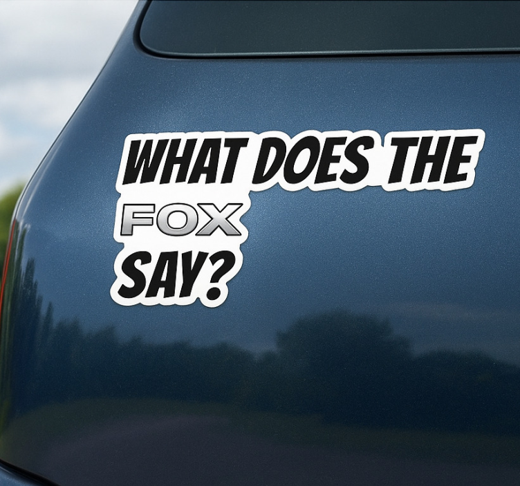 What does the fox say car sticker - TenStickers