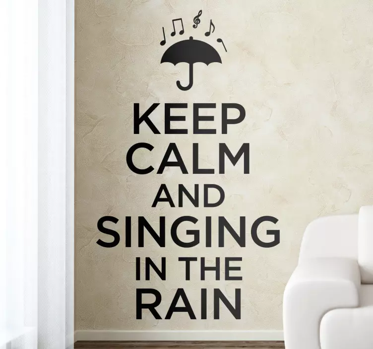 keep calm singing in the rain cinema decal - TenStickers