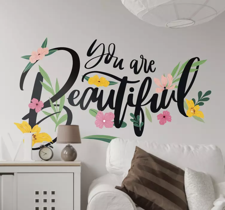 You are beautiful love sticker - TenStickers