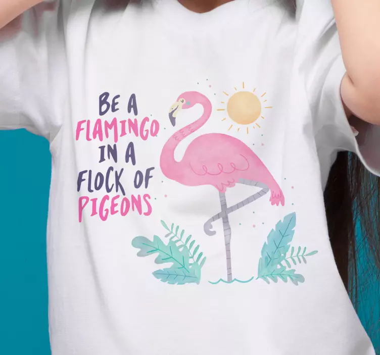 Be a flamingo Kids t-shirt - TenStickers