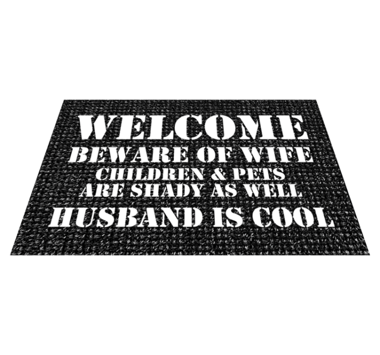 Humorous entrance welcome custom vinyl rug - TenStickers