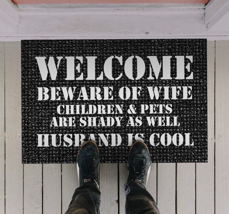 Humorous entrance welcome custom vinyl rug - TenStickers